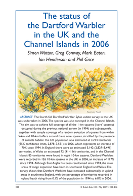 The Status of the Dartford Warbler in the UK and the Channel Islands in 2006 Simon Wotton, Greg Conway, Mark Eaton, Ian Henderson and Phil Grice