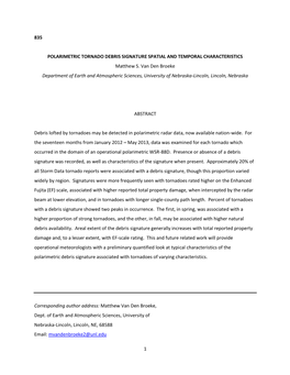 1 835 POLARIMETRIC TORNADO DEBRIS SIGNATURE SPATIAL and TEMPORAL CHARACTERISTICS Matthew S. Van Den Broeke Department of Earth