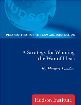 A Strategy for Winning the War of Ideas