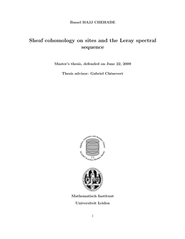 Sheaf Cohomology on Sites and the Leray Spectral Sequence