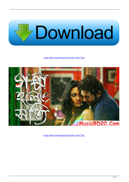 Golpo Holeo Sotti Bengali Full Movie Hd 720P