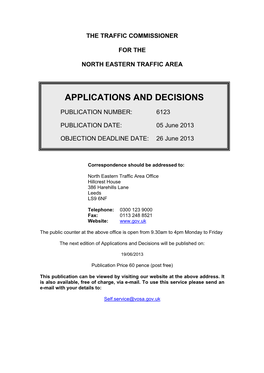 The Traffic Commissioner for the North Eastern Traffic Area: Objection