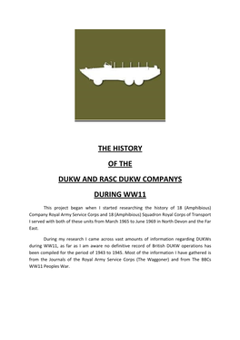 The History of the Dukw and Rasc Dukw Companys During Ww11