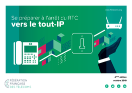 Se Préparer À L'arrêt Du RTC Vers Le Tout-IP