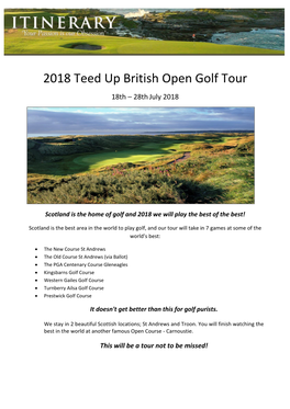 2018 Teed up British Open Golf Tour 18Th – 28Th July 2018
