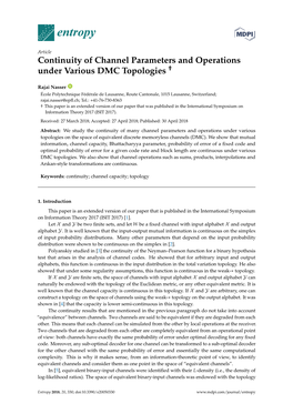 Continuity of Channel Parameters and Operations Under Various DMC Topologies †