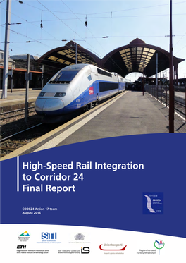 High-Speed Rail Integration to Corridor 24 Final Report