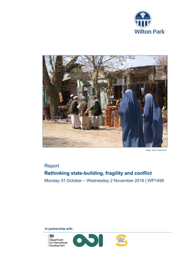 Rethinking State-Building, Fragility and Conflict Monday 31 October – Wednesday 2 November 2016 | WP1499