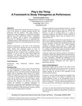 Play's the Thing: a Framework to Study Videogames As Performance