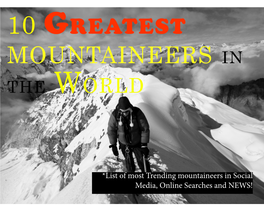 List of Most Trending Mountaineers in Social Media, Online Searches and NEWS! #1