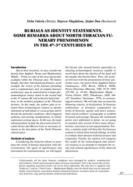 BURIALS AS IDENTITY STATEMENTS. SOME REMARKS ABOUT NORTH-THRACIAN FU­ NERARY PHENOMENON in the 4Th-3Rd CENTURIES BC
