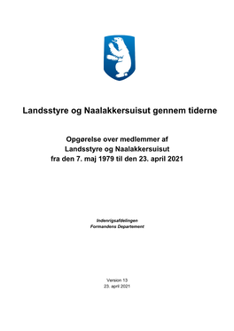 Landsstyre Og Naalakkersuisut Gennem Tiderne