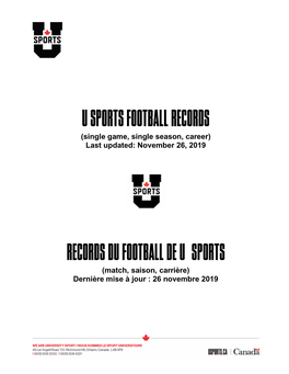 U SPORTS Football RECORDS (Single Game, Single Season, Career) Last Updated: November 26, 2019