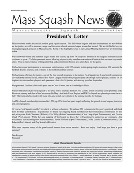 Mass Squash News Massachusetts Squash Newsletter President’S Letter