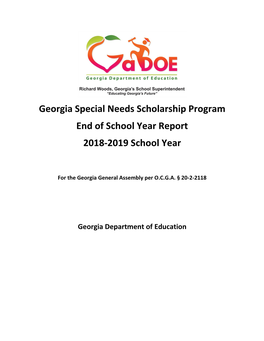 Georgia Special Needs Scholarship Program End of School Year Report 2018-2019 School Year
