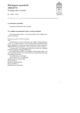 Snabbprotokoll 2006/07:9, Torsdagen Den 12 Oktober-Kl. 16.00