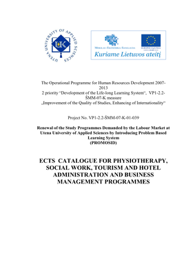 Ects Catalogue for Physiotherapy, Social Work, Tourism and Hotel Administration and Business Management Programmes