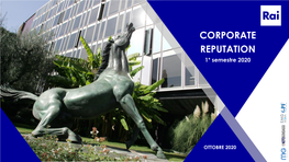 CORPORATE REPUTATION RAI 1° Semestre 2020