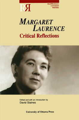 Margaret Laurence: Critical Reflections This Page Intentionally Left Blank REAPPRAISALS: 23 CANADIAN WRITERS