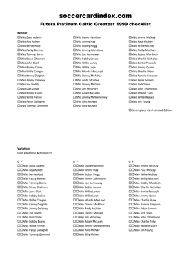 Futera Platinum Celtic Greatest 1999 Checklist