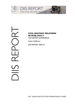 Diis Report 2009:13: Civil-Military Relations In