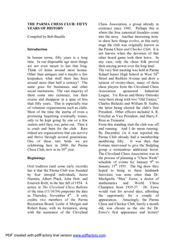 Parma Chess Club History Can Be Anytime, Could Boast of Such a Coup? Sectioned Into Eras Roughly and on January 13Th, 1955, That Is Just Corresponding to Decades