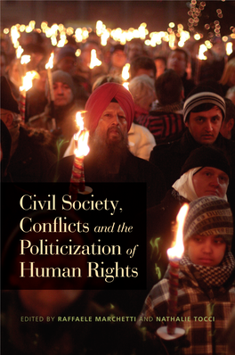 Civil Society, Conflicts and the Politicization of Human Rights