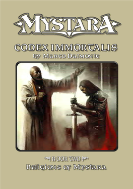 Codex Immortalis” Does Not Exist and It Never Will Nor Will It Be Published for Financial Gain