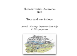 Tour and Workshops