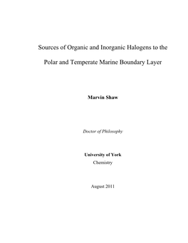 Sources of Organic and Inorganic Halogens to the Polar And