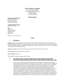 Senate Judiciary Committee 151St General Assembly Wednesday June 16Th, 2021 1:00Pm-3:00Pm Virtual Meeting