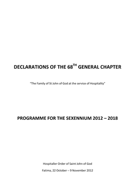 Declarations of the 68 General Chapter