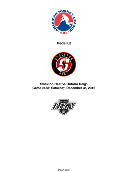 Media Kit Stockton Heat Vs Ontario Reign Game #458: Saturday