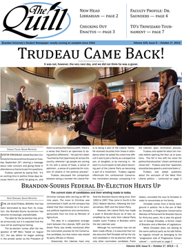 Trudeau Came Back!