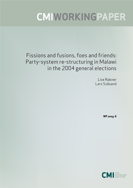Fissions and Fusions, Foes and Friends: