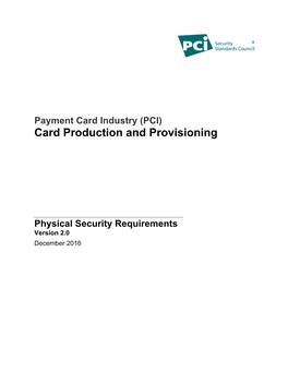 (PCI) Card Production and Provisioning
