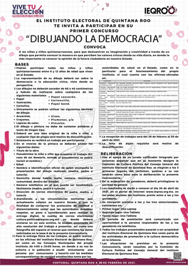 Ieqrdo INSTITUTO ELECTORAL DE QUINTANA ROO 1 � :T•I3 Fi•J =4 �:(.¡ L•J :T1fl·Fj ! ,• EL INSTITUTO ELECTORAL DE QUINTANA ROO TE INVITA a PARTICIPAR EN SU