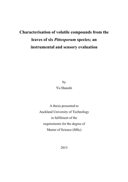 Pittosporum Species; an Instrumental and Sensory Evaluation
