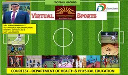 Courtesy - Department of Health & Physical Education