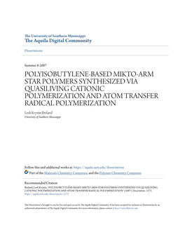 Polyisobutylene-Based Mikto-Arm Star Polymers