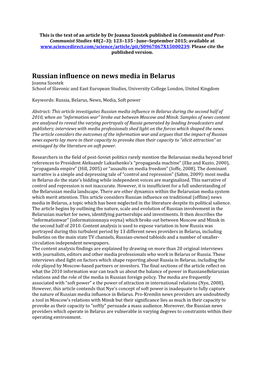 Russian Influence on News Media in Belarus Joanna Szostek School of Slavonic and East European Studies, University College London, United Kingdom