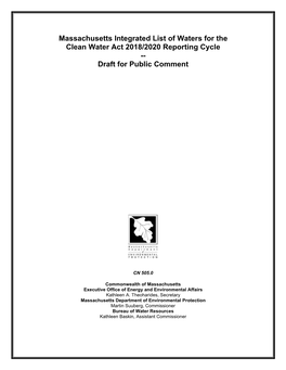 Massachusetts Integrated List of Waters for the Clean Water Act 2018/2020 Reporting Cycle -- Draft for Public Comment