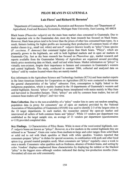PILOY BEANS in GUATEMALA Luis Flores^ and Richard H. Bernsten^ ^Department of Community, Agriculture, Recreation and Resource St