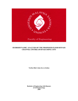 Hydrodynamic Analysis of the Proposed Flood Bypass Channel Upstream of Kuching City