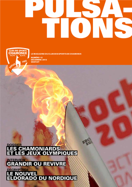 Les Chamoniards Et Les Jeux Olympiques Grandir Ou