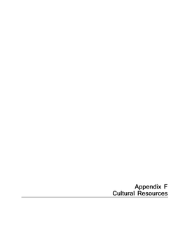 Appendix F Cultural Resources