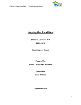 Helping Our Land Heal Ellanor C. Lawrence Pak Final Progress Report