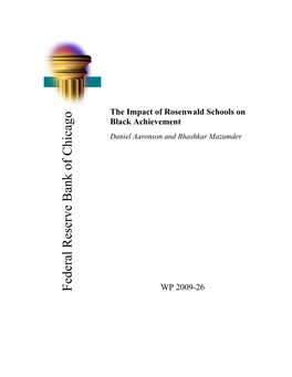 The Impact of Rosenwald Schools on Black Achievement;