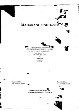 A Dissertation Submitted to the PUNJABI UNIVERSITY, PATIALA in Lieu of One of the Papers for the Degree of MASTER of ARTS in HISTORY 1977-78