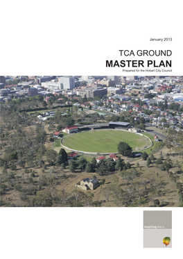 TCA GROUND MASTER PLAN Prepared for the Hobart City Council